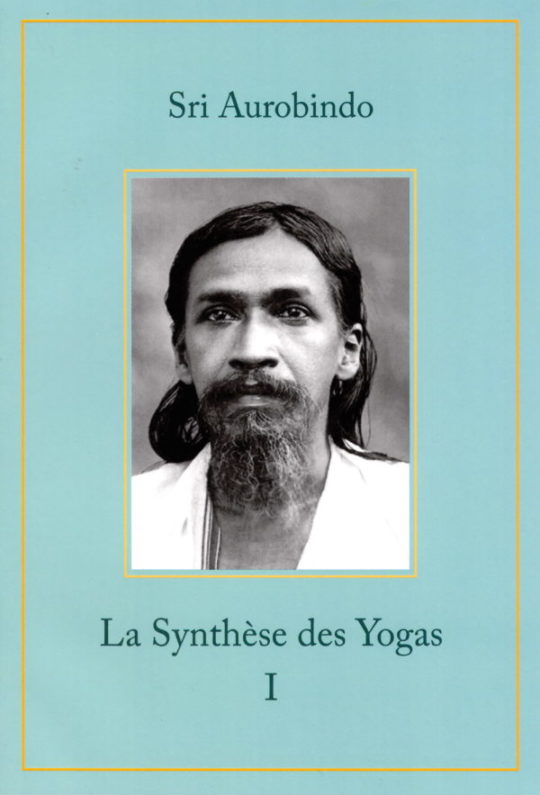 La synthèse des yoga (2 volumes)