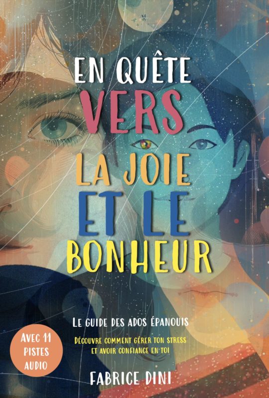 En quête vers la joie et le bonheur - 📦 En précommande Livraison prévue août 2025